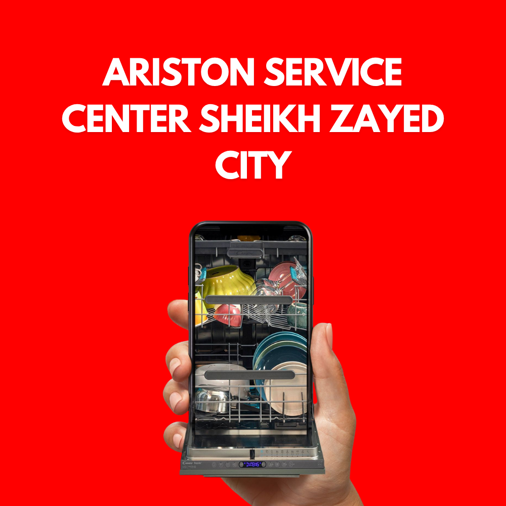 Ariston Service Center Sheikh Zayed City