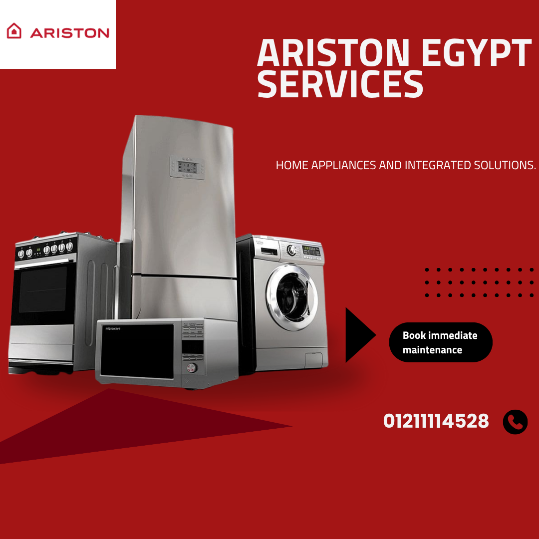  Authorized Ariston Maintenance in Egypt | Original Spare Parts & Warranty