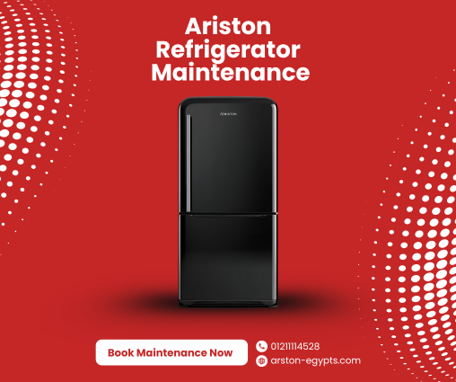 Ariston Refrigerator Service Center Cairo | Certified Repair & Fast Home Maintenance